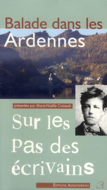 Couverture du livre « Balade dans les ardennes » de  aux éditions Alexandrines