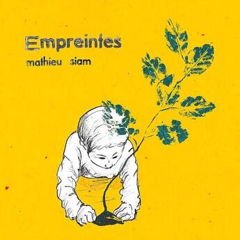 Couverture du livre « Empreintes » de Mathieu Siam aux éditions Comme Une Orange