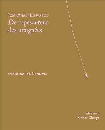 Couverture du livre « De l'apesanteur des araignées » de Jonathan Edwards aux éditions Editions Des Grands Champs