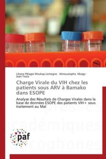 Couverture du livre « Charge virale du VIH chez les patients sous ARV à Bamako dans ESOPE » de  aux éditions Presses Academiques Francophones