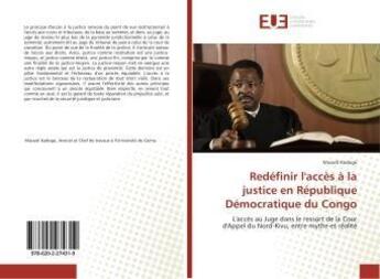 Couverture du livre « Redéfinir l'accès à la justice en République Démocratique du Congo » de Masudi Kadogo aux éditions Editions Universitaires Europeennes