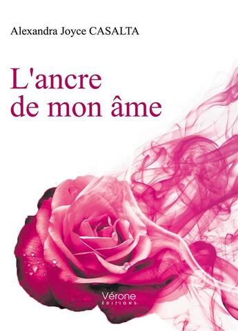 Couverture du livre « L'ancre de mon âme » de Alexandra Joyce Casalta aux éditions Verone