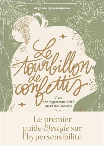 Couverture du livre « Le tourbillon de confettis : vivre son hypersensibilité au rythme des saisons » de La Mouette et Angeline @Carnetprune aux éditions Leduc