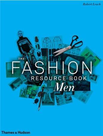 Couverture du livre « The fashion resource book: men » de Leach aux éditions Thames & Hudson