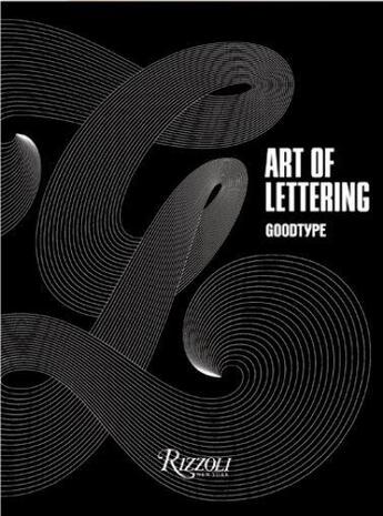 Couverture du livre « Goodtype the art of lettering » de  aux éditions Rizzoli