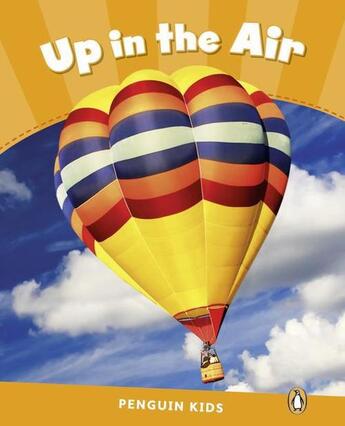 Couverture du livre « Up in the air ; reader CLIL ; niveau 3 » de Marie Crook aux éditions Pearson