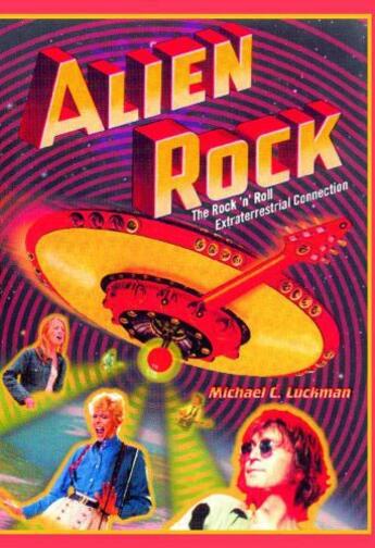 Couverture du livre « Alien Rock » de Luckman Michael aux éditions Gallery Books