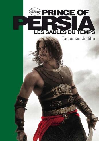 Couverture du livre « Prince of Persia ; le roman du film » de  aux éditions Le Livre De Poche Jeunesse