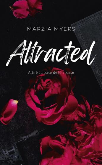 Couverture du livre « Attracted » de Marzia Myers aux éditions Hlab