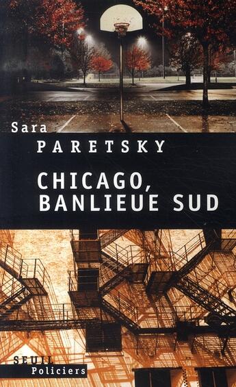 Couverture du livre « Chicago, banlieue sud » de Sara Paretsky aux éditions Seuil
