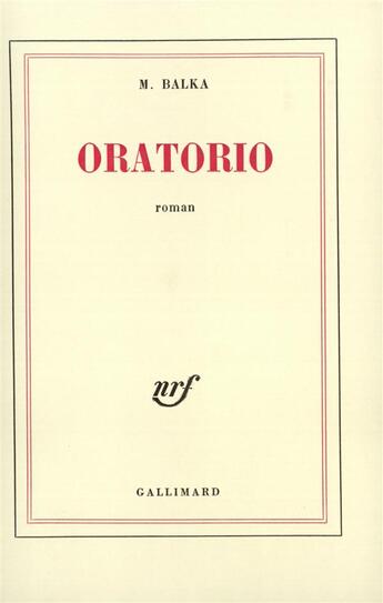 Couverture du livre « Oratorio » de Balka M. aux éditions Gallimard