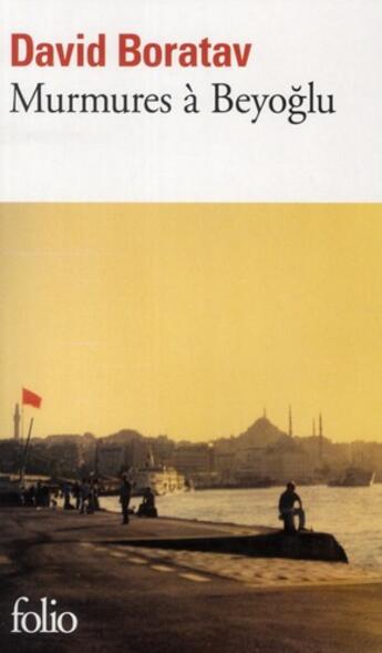 Couverture du livre « Murmures à Beyoglu » de David Boratav aux éditions Folio