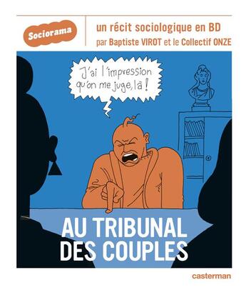 Couverture du livre « Au tribunal des couples » de Baptiste Virot et Collectif Onze aux éditions Casterman