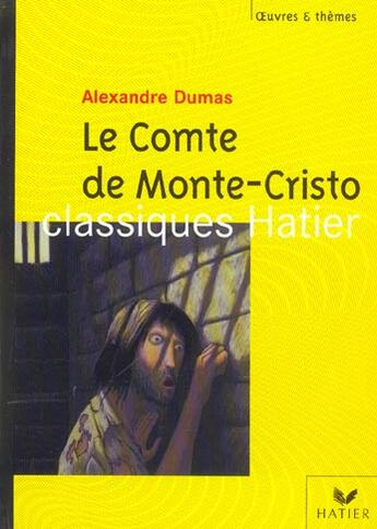 Couverture du livre « Le Comte De Monte Cristo - Oeuvres & Themes » de Laporte-P aux éditions Hatier