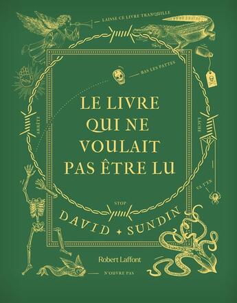 Couverture du livre « Le livre qui ne voulait pas être lu » de David Sundin aux éditions Robert Laffont