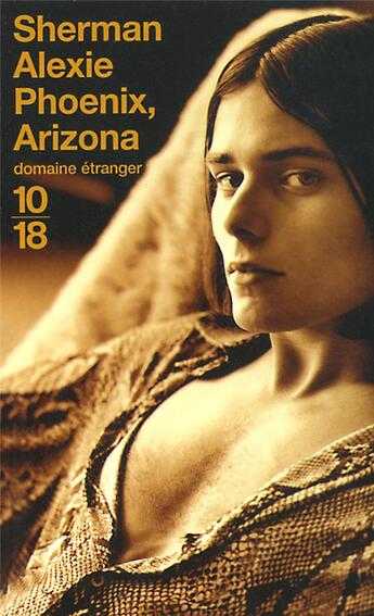 Couverture du livre « Phoenix arizona » de Sherman Alexie aux éditions 10/18