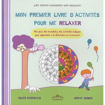 Couverture du livre « Mon premier livre d'activités pour me relaxer » de Gilles Diederichs aux éditions Ctp Rue Des Enfants
