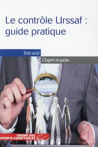 Couverture du livre « Le controle urssaf : guide pratique » de Nicolas Tarneaud et Emmanuelle Dupeux Lotteri aux éditions Oec