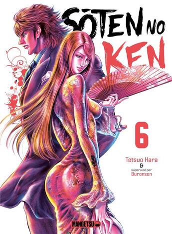 Couverture du livre « Sôten no Ken Tome 6 » de Buronson et Tetsuo Hara aux éditions Mangetsu