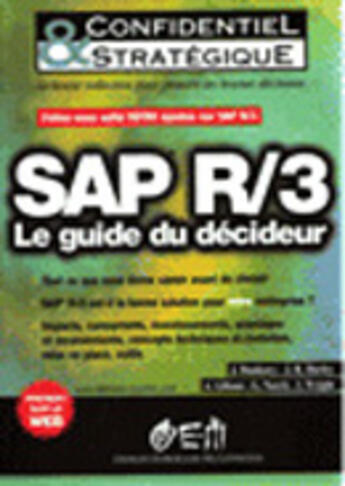 Couverture du livre « Sap R/3 Le Guide Du Decideur » de G Norris et I Wright et J Hurley et J Dunleavy et A Gibson aux éditions Eyrolles