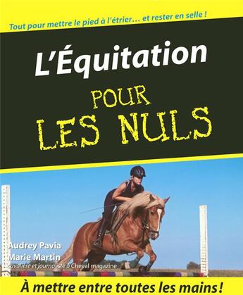 Couverture du livre « L'équitation pour les nuls » de Audrey Pavia aux éditions First