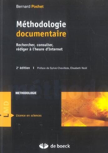 Couverture du livre « Méthodologie documentaire (2e édition) » de Bernard Pochet aux éditions De Boeck Superieur