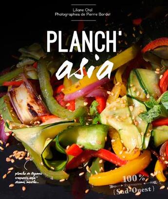 Couverture du livre « Planch'Asia » de Liliane Otal aux éditions Sud Ouest Editions