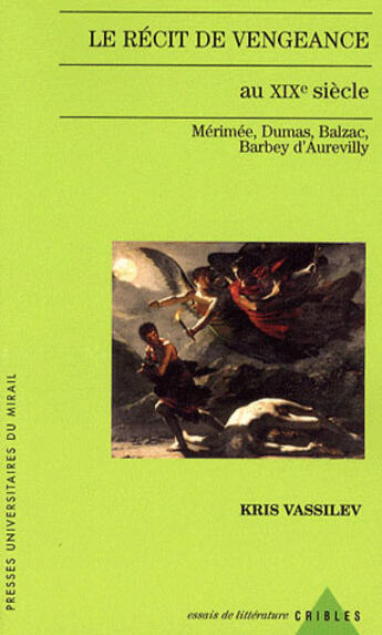 Couverture du livre « Recit de vengeance au xixe siecle » de Vassilev Kris aux éditions Pu Du Midi