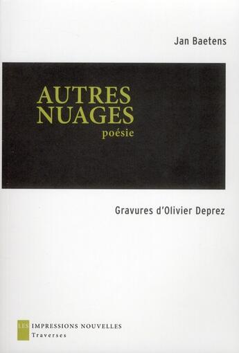 Couverture du livre « Autres nuages » de Jan Baetens et Olivier Deprez aux éditions Impressions Nouvelles