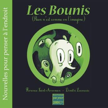 Couverture du livre « Les bounis » de Saint-Arroman aux éditions Pour Penser A L'endroit