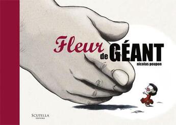 Couverture du livre « Fleur de géant » de Nicolas Poupon aux éditions Scutella
