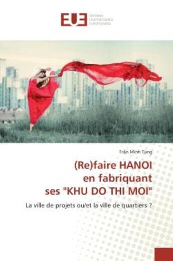 Couverture du livre « (Re)faire HANOI en fabriquant ses 