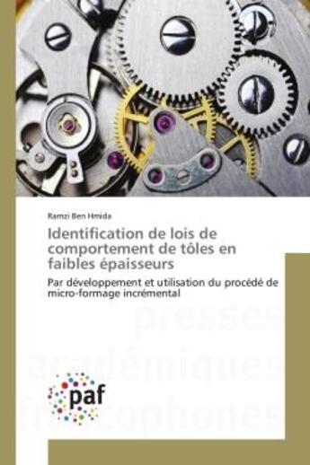 Couverture du livre « Identification de lois de comportement de toles en faibles epaisseurs » de Hmida-R aux éditions Presses Academiques Francophones