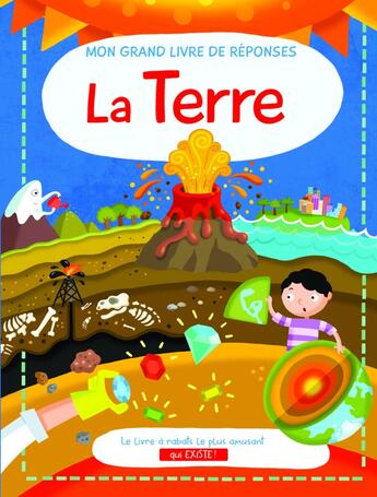 Couverture du livre « Mon grand livre de réponses ; la Terre » de  aux éditions Yoyo Books