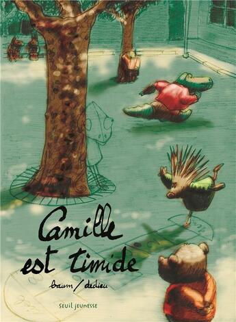 Couverture du livre « Camille est timide » de Thierry Dedieu et Gilles Baum aux éditions Seuil Jeunesse