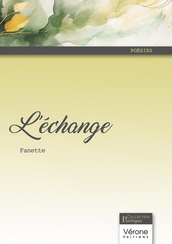 Couverture du livre « L'échange » de Fanette aux éditions Verone