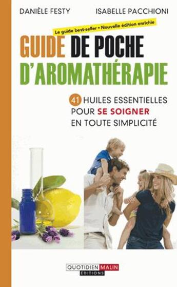 Couverture du livre « Guide de poche d'aromathérapie » de Daniele Festy et Isabelle Pacchioni aux éditions Quotidien Malin