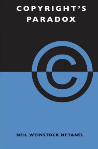 Couverture du livre « Copyright's Paradox » de Netanel Neil Weinstock aux éditions Oxford University Press Usa