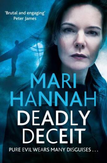 Couverture du livre « Deadly Deceit » de Hannah Mari aux éditions Pan Macmillan