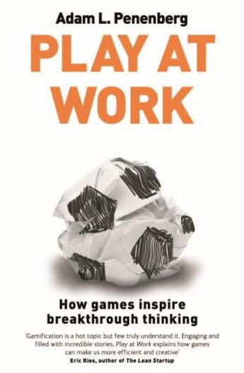 Couverture du livre « Play at Work » de Penenberg Adam L aux éditions Little Brown Book Group Digital