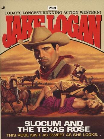 Couverture du livre « Slocum 229: Slocum and the Texas Rose » de Logan Jake aux éditions Penguin Group Us