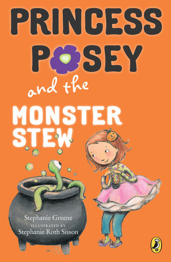 Couverture du livre « Princess Posey and the Monster Stew » de Greene Stephanie aux éditions Penguin Group Us