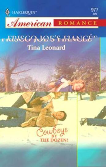 Couverture du livre « Frisco Joe's Fiancee (Mills & Boon American Romance) » de Tina Leonard aux éditions Mills & Boon Series