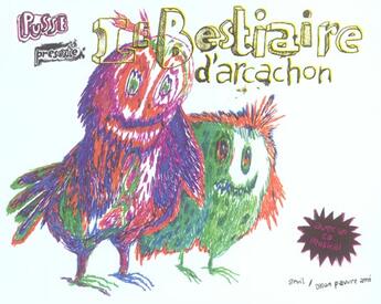 Couverture du livre « Bestiaire d'arcachon (avec un cd) (le) » de Pusse aux éditions Seuil Jeunesse