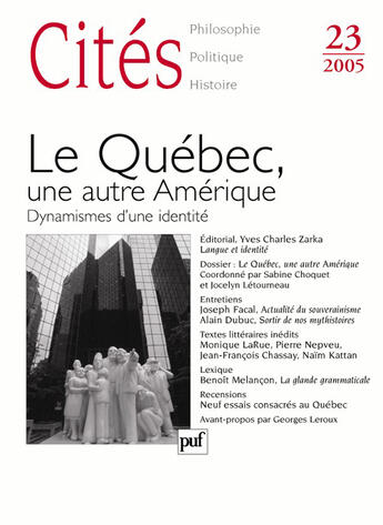 Couverture du livre « Revue Cites N.23 ; Le Québec, Une Autre Amérique » de Revue Cites aux éditions Puf