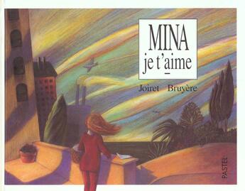 Couverture du livre « Mina je t aime » de Joiret Patricia / Br aux éditions Ecole Des Loisirs