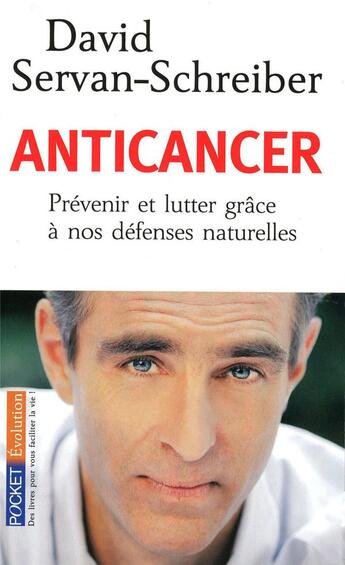 Couverture du livre « Anticancer » de Servan-Schreiber aux éditions Pocket