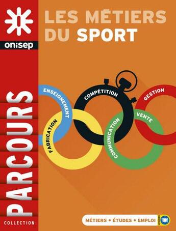 Couverture du livre « Les métiers du sport » de  aux éditions Onisep