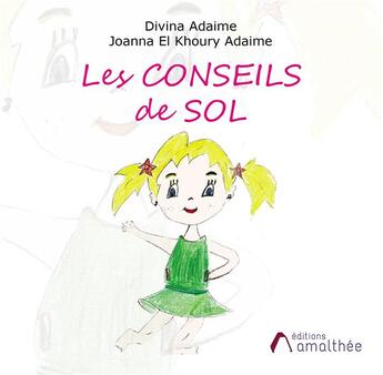 Couverture du livre « Les conseils de sol » de Joanna El Khoury Adaime Divina aux éditions Amalthee