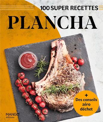 Couverture du livre « Plancha. facile, rapide, bon ! » de Marie-Laure Tombini aux éditions Mango